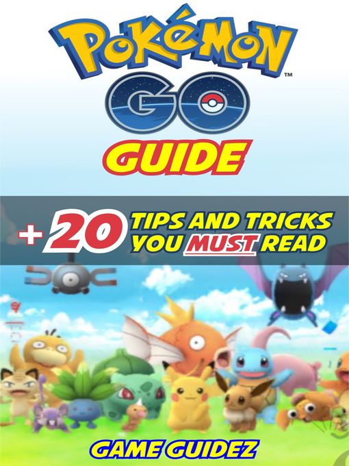 Title details for Pokemon Go by Game Guidez - Available